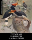 Vintage Art : Joseph Wolf: 20 Animal Prints: Zoology Ephemera for Framing, Home Decor, Collage and Decoupage - Book