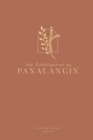 Ang Kahalagahan ng Panalangin : A Love God Greatly Tagalog Bible Study Journal - Book