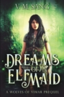 Dreams Of An Elf Maid - Book