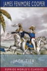 Jack Tier (Esprios Classics) : or, The Florida Reef - Book