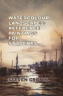 Watercolour Landscapes : Reference Paintings For Students - Book