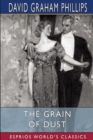 The Grain of Dust (Esprios Classics) : Illustrated by A. B. Wenzell - Book