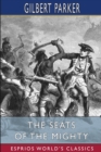 The Seats of the Mighty (Esprios Classics) - Book