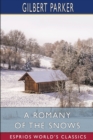 A Romany of the Snows (Esprios Classics) - Book