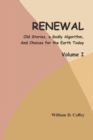 Renewal - Volume I - Book