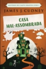 Casa Mal-Assombrada (Misterios do Campus Braxton Livro 5) - Book