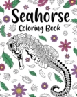Seahorse Coloring Book, Coloring Books for Adults - Book