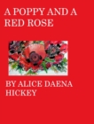 A poppy and a rose : red roses - Book