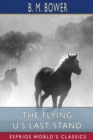 The Flying U's Last Stand (Esprios Classics) - Book