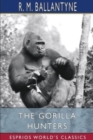 The Gorilla Hunters (Esprios Classics) - Book