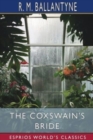 The Coxswain's Bride (Esprios Classics) - Book