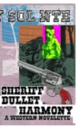 Sheriff Bullet Harmony A Western Novelette - Book