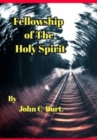 Fellowship of The Holy Spirit. - Book