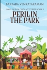 Peril in the Park (Jamie Quinn Cozy Mysteries Book 3) - Book