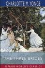 The Three Brides (Esprios Classics) - Book