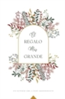 El Regalo M?s Grande : A Love God Greatly Spanish Bible Study Journal - Book