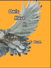 Owls Have It. - Book