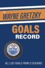 The Wayne Gretzky Goals Record - Book