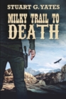 Milky Trail to Death - Book