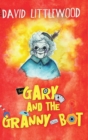 Gary and the Granny-Bot - Book