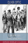 Taken by the Enemy (Esprios Classics) - Book