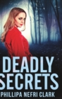 Deadly Secrets (Charlotte Dean Mysteries Book 3) - Book