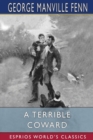 A Terrible Coward (Esprios Classics) - Book