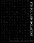 Symbol and Isolation - Book