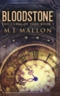 Bloodstone (The Curse Of Time Book 1) - Book