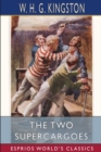 The Two Supercargoes (Esprios Classics) - Book