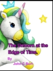 The Unicorn at the Edge of Time. - Book
