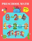 Preschool Math : Substraction &Addition Activities, Ages 3-7 - Book