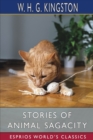 Stories of Animal Sagacity (Esprios Classics) - Book