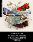 Vintage Art : Oliver Goldsmith 30 Botanical Prints Volume 2 - Book