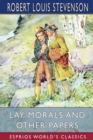 Lay Morals and Other Papers (Esprios Classics) - Book