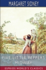 Five Little Peppers Midway (Esprios Classics) - Book