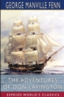 The Adventures of Don Lavington (Esprios Classics) - Book