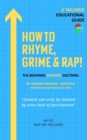 How To Rhyme, Grime And Rap : Everything Music - Book
