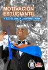 MOTIVACI?N ESTUDIANTIL Y EXCELENCIA UNIVERSITARIA - Fl?vio Janu?rio - Book