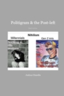 Politigram & the Post-Left - Book