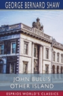 John Bull's Other Island (Esprios Classics) - Book