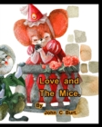 Love and The Mice. - Book