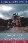 The Prince of Graustark (Esprios Classics) - Book