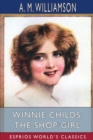 Winnie Childs : The Shop Girl (Esprios Classics) - Book