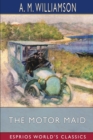 The Motor Maid (Esprios Classics) : and C. N. Williamson - Book