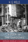 Russia in the Shadows (Esprios Classics) - Book