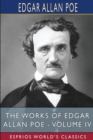 The Works of Edgar Allan Poe - Volume IV (Esprios Classics) - Book