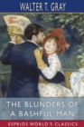 The Blunders of a Bashful Man (Esprios Classics) - Book