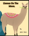 Llamas On the Move. - Book