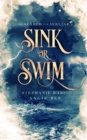 Sink or Swim : Volume One: The Search for Aveline - Book